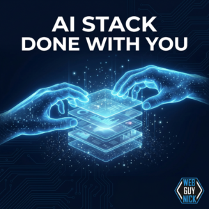 AI Stack Done With You - Web Guy Nick