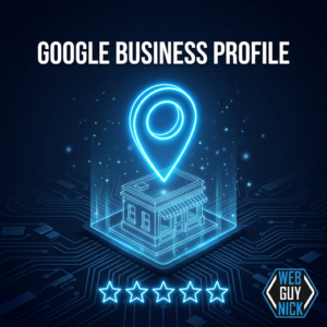 Google Business Profile Management banner with neon map pin, storefront and stars, Web Guy Nick logo