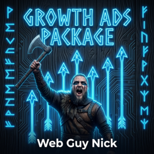 Viking warrior in armor raises an axe before a neon blue circuit backdrop with glowing arrows; heading reads 'Growth Ads Package' and 'Web Guy Nick' below.