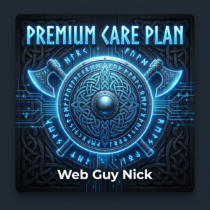 Blue neon shield with Celtic knotwork and two glowing axes, labeled Premium Care Plan, Web Guy Nick.