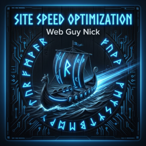 Neon blue banner reading 'Site Speed Optimization' with subtitle 'Web Guy Nick', featuring a glowing Viking ship on digital waves inside a circuitry frame.